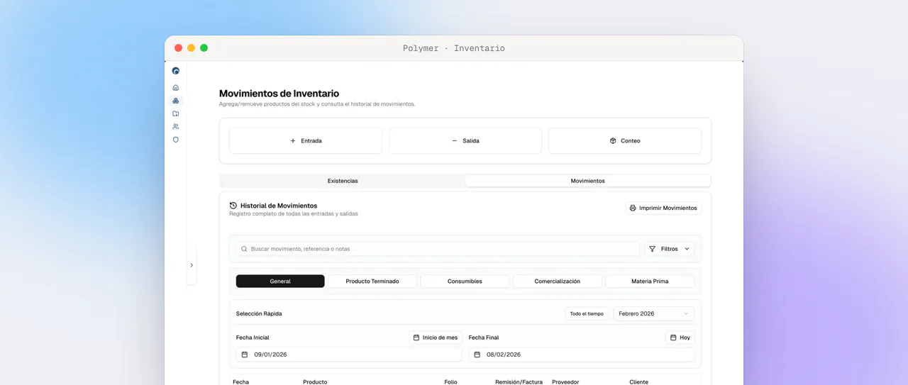 Captura real de Polymer: producción, requisiciones e inventario de Sumiplas en un solo sistema.